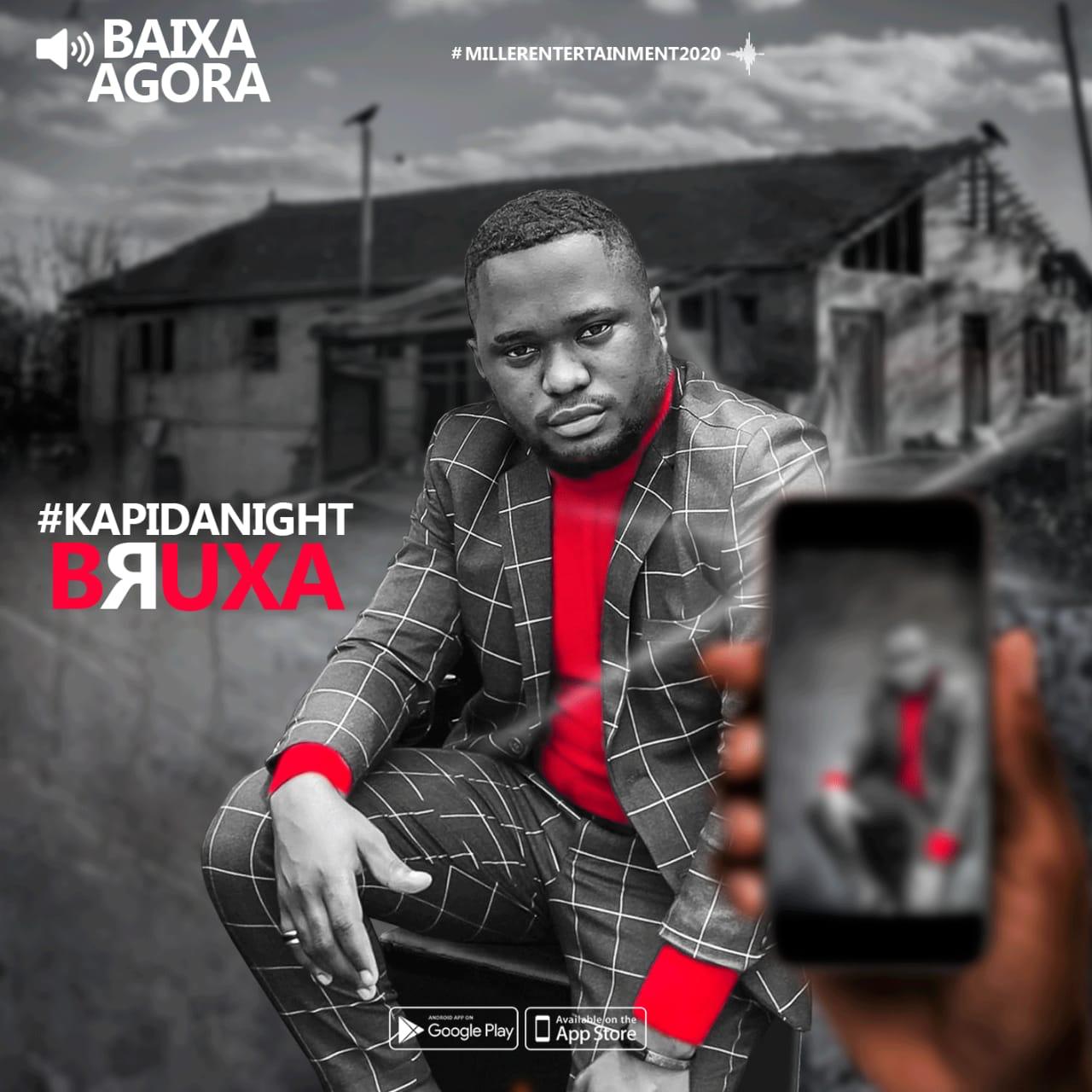 Kapi da Night - Bruxa Download Mp3 • Matimba News